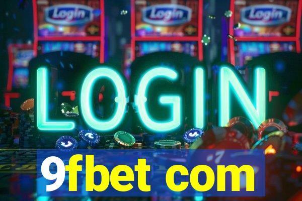 9fbet com